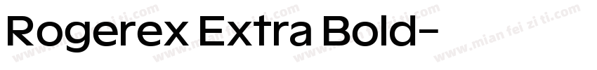 Rogerex Extra Bold字体转换